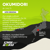 Single Cultivar Okumidori Matcha - 30g (1.63oz)