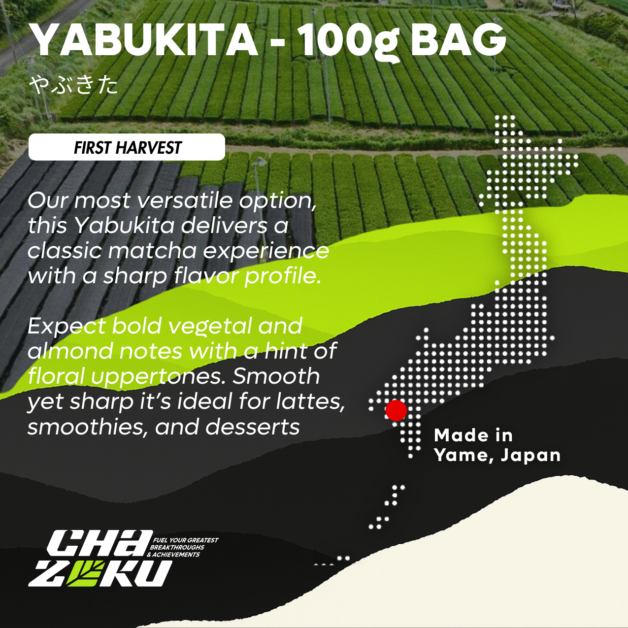 Advertisement for Yabukita matcha with green tea field background and Chazoku branding.